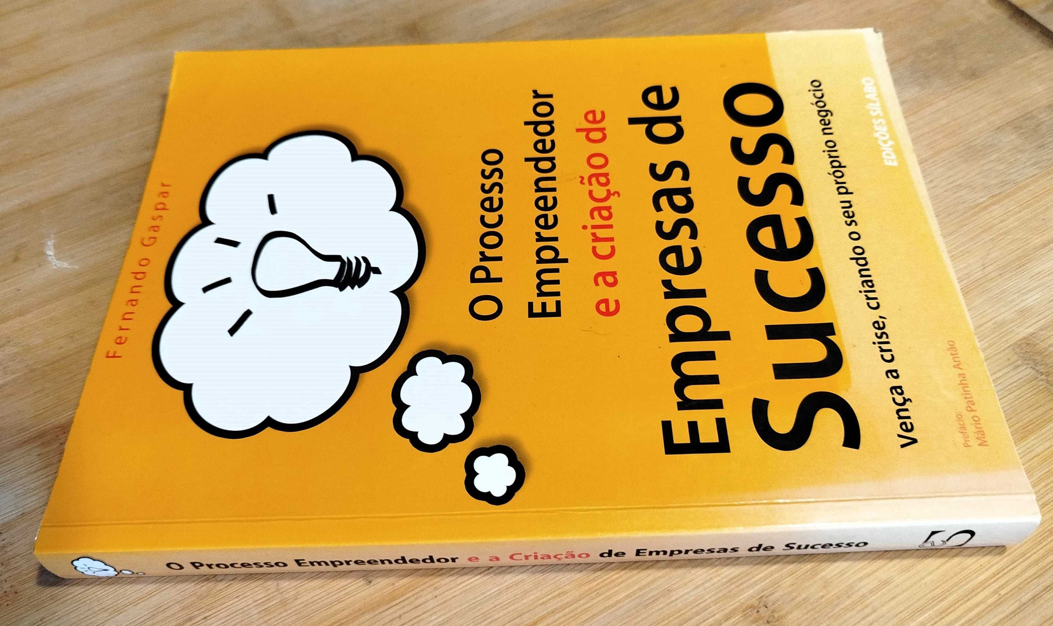 O Processo Empreendedor e a Criação de Empresas de Sucesso F.  Gaspar
