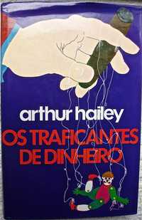 Arthur Hailey, Os Traficantes de Dinheiro