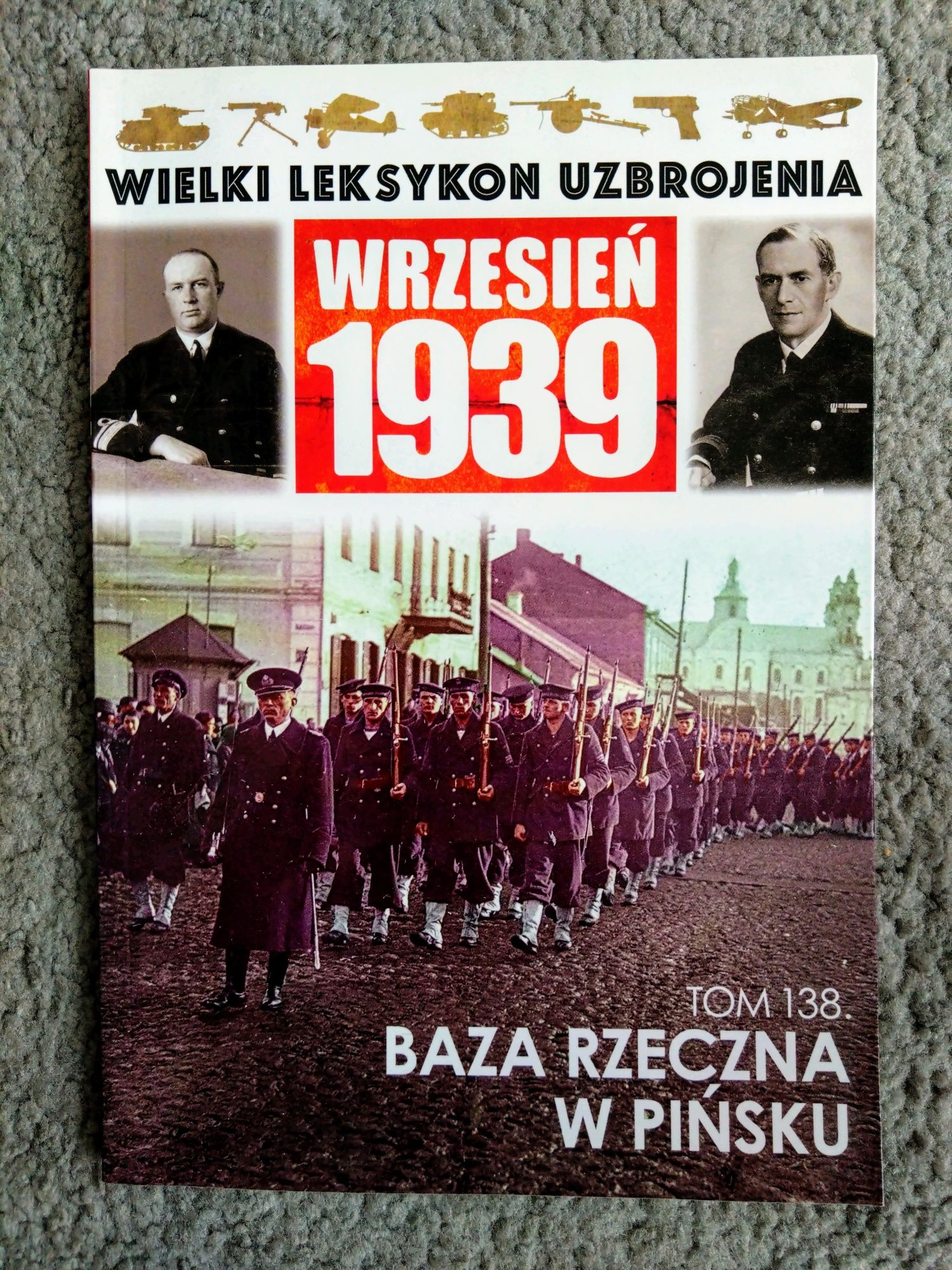 Wielki Leksykon Uzbrojenia - tom nr. 138