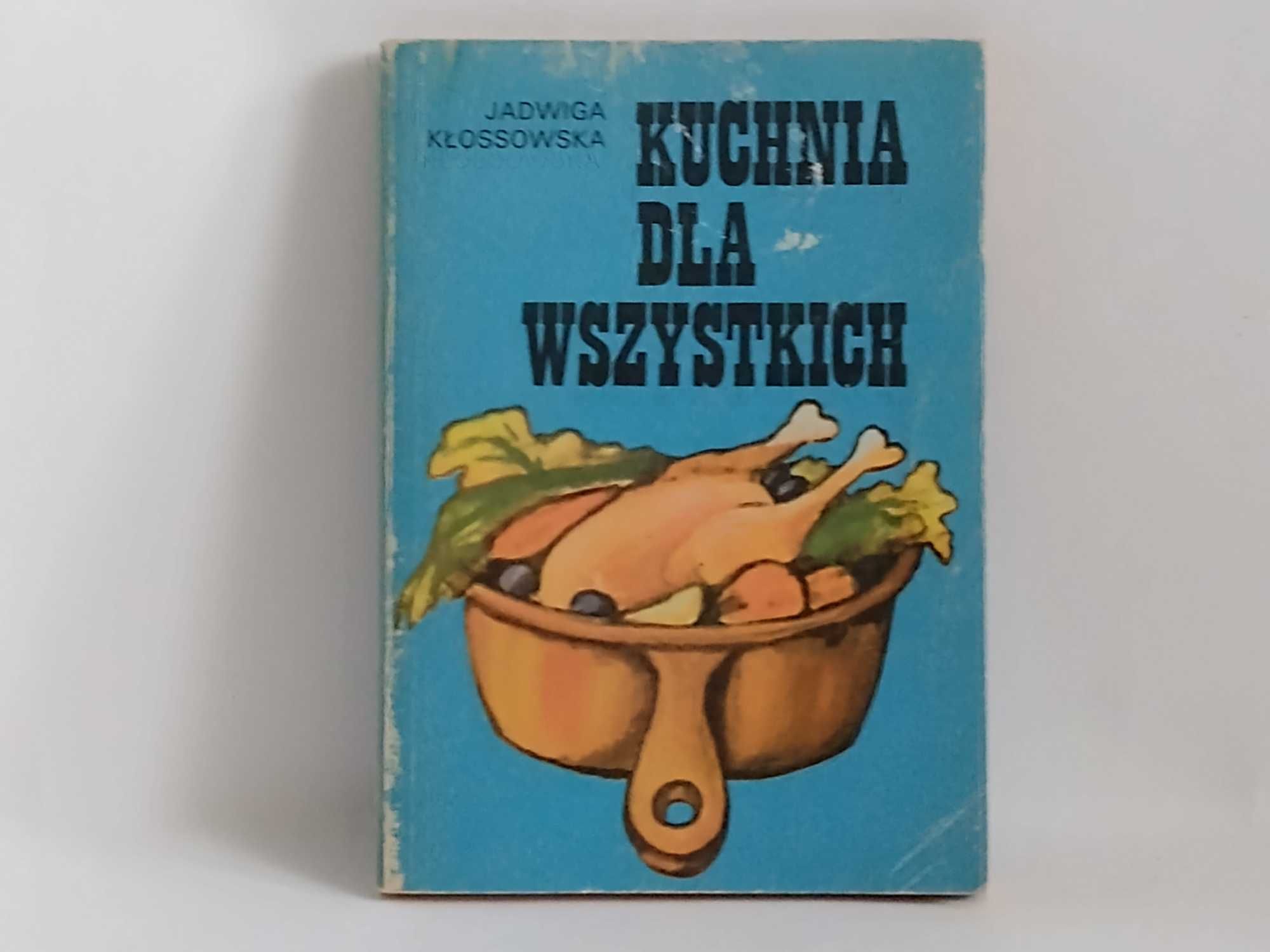 Kuchnia dla wszystkich- WATRA 1978 r