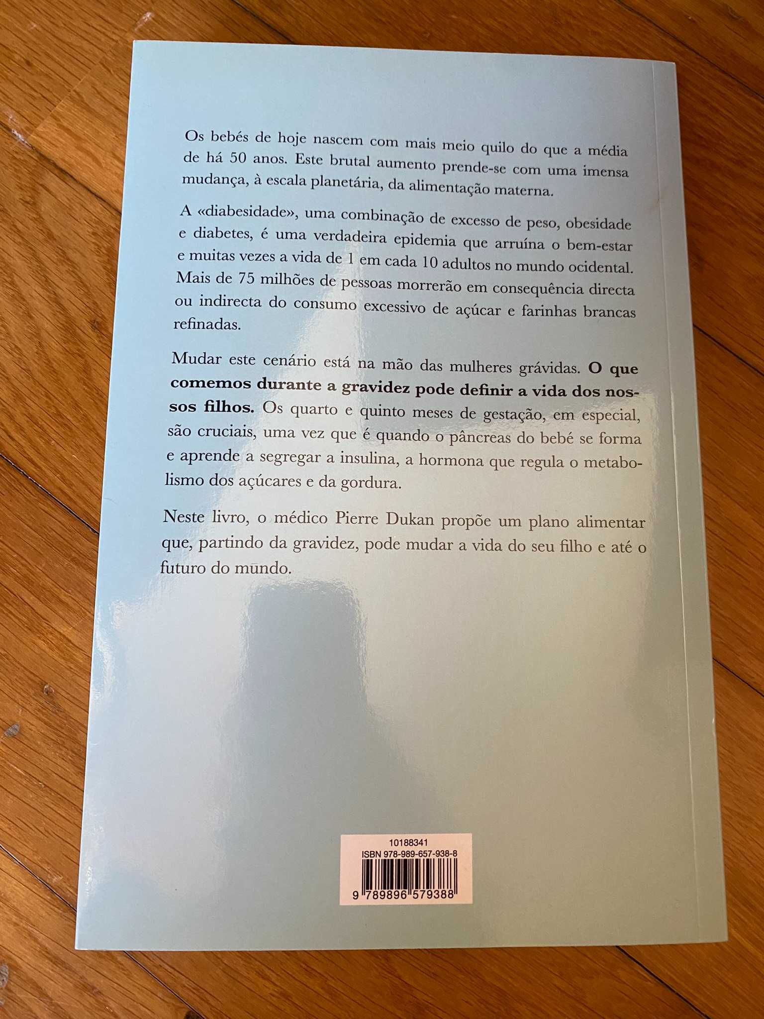 Livro "Os 6 meses que podem mudar o mundo e o futuro do seu filho"