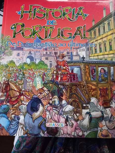 História de Portugal (De D:Sebastião ao útimo rei) -Ilustrada p/jovens