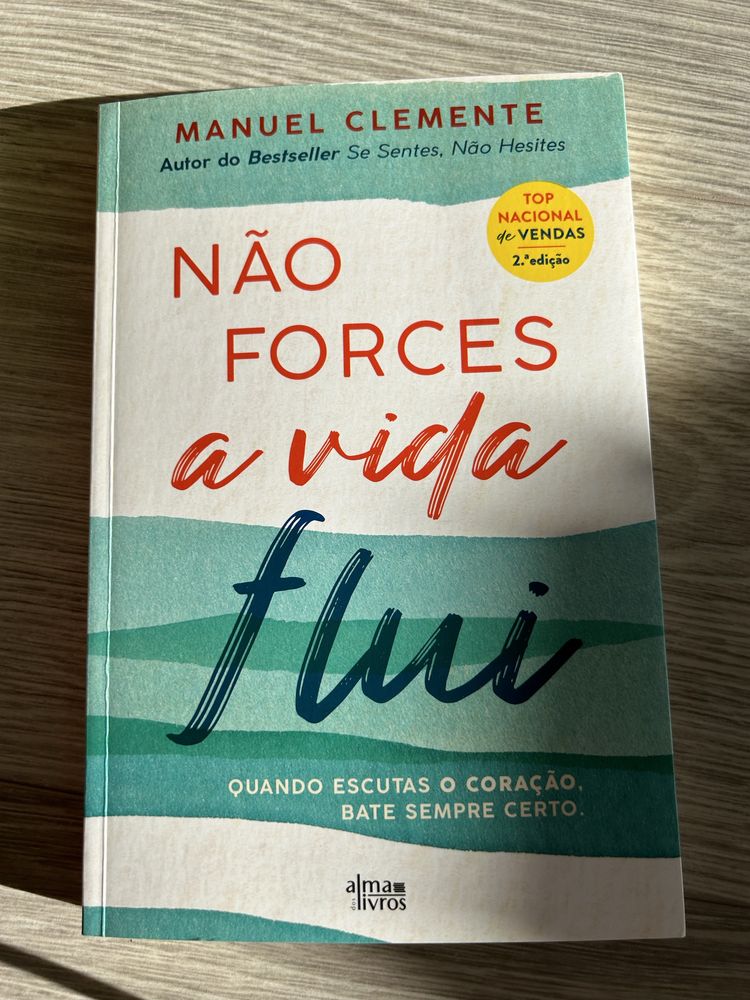 Não forces a vida flui - Manuel Clemente