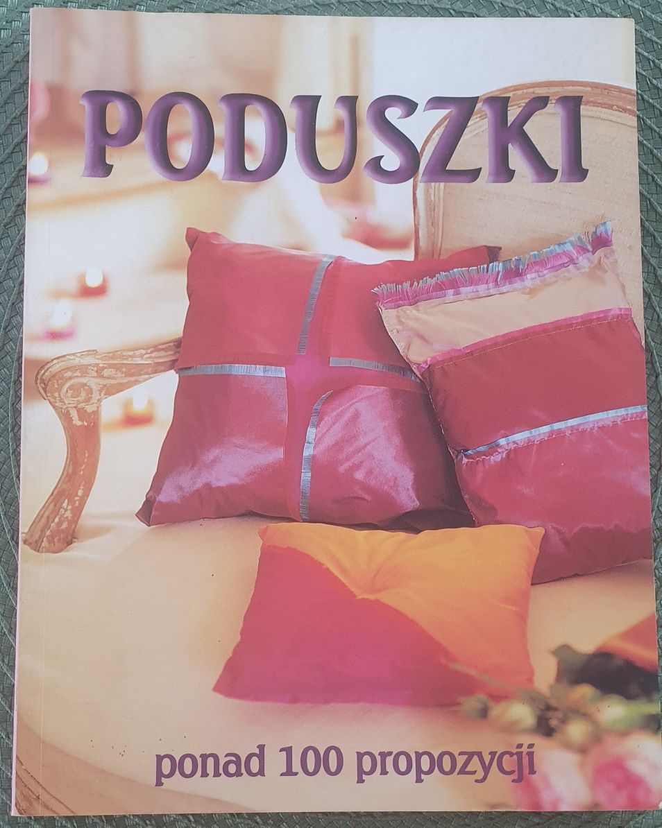 Poduszki książka pomysły na rękodzieło