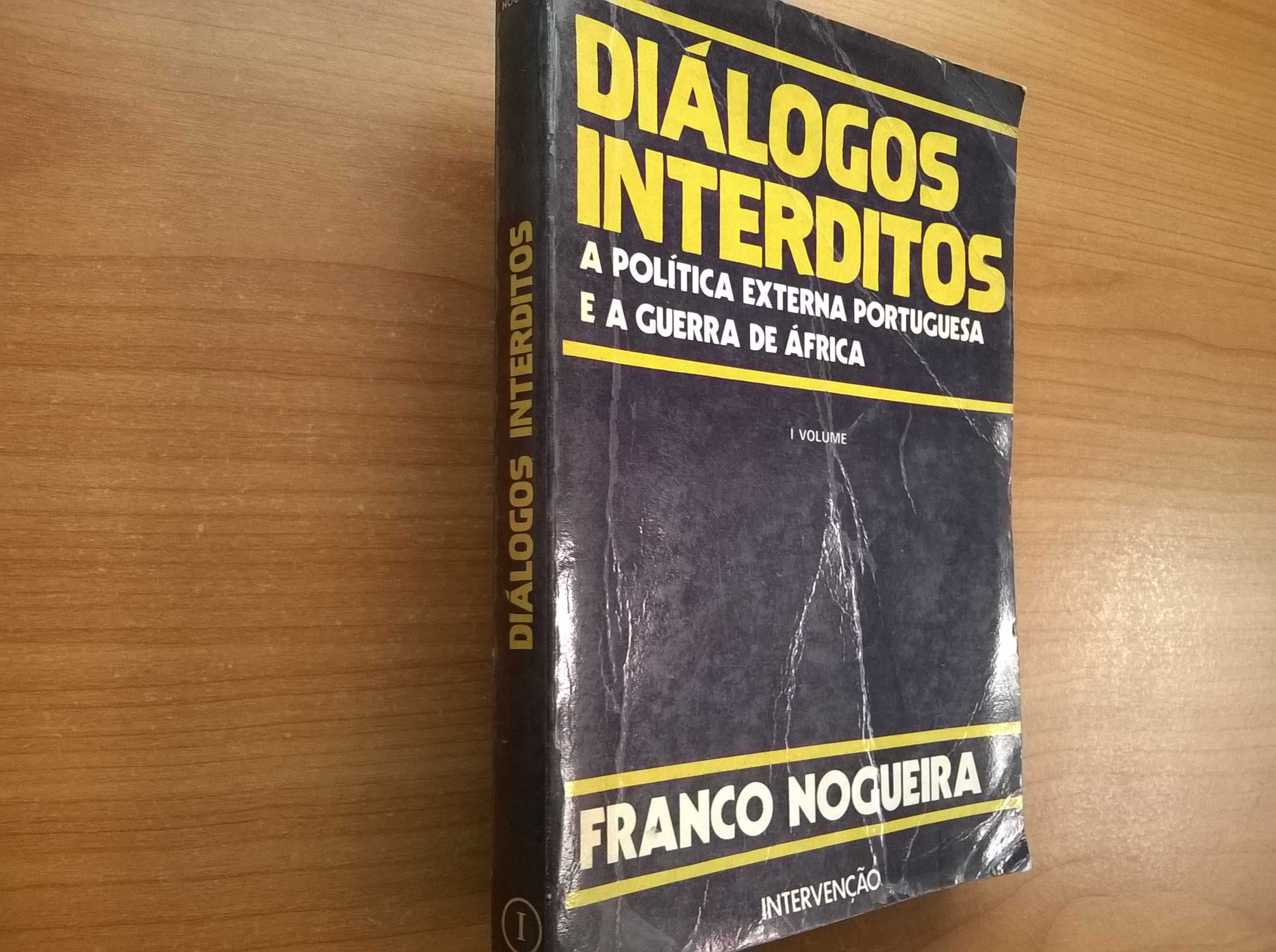 Diálogos Interditos - Franco Nogueira