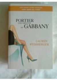 Portier nosi garnitur od Gabbany Lauren Weisberger