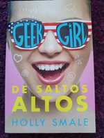 Holly Smale, Geek girl de saltos altos