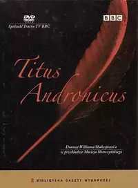 Titus Andronicus Autor:William Shakespeare nowa folia