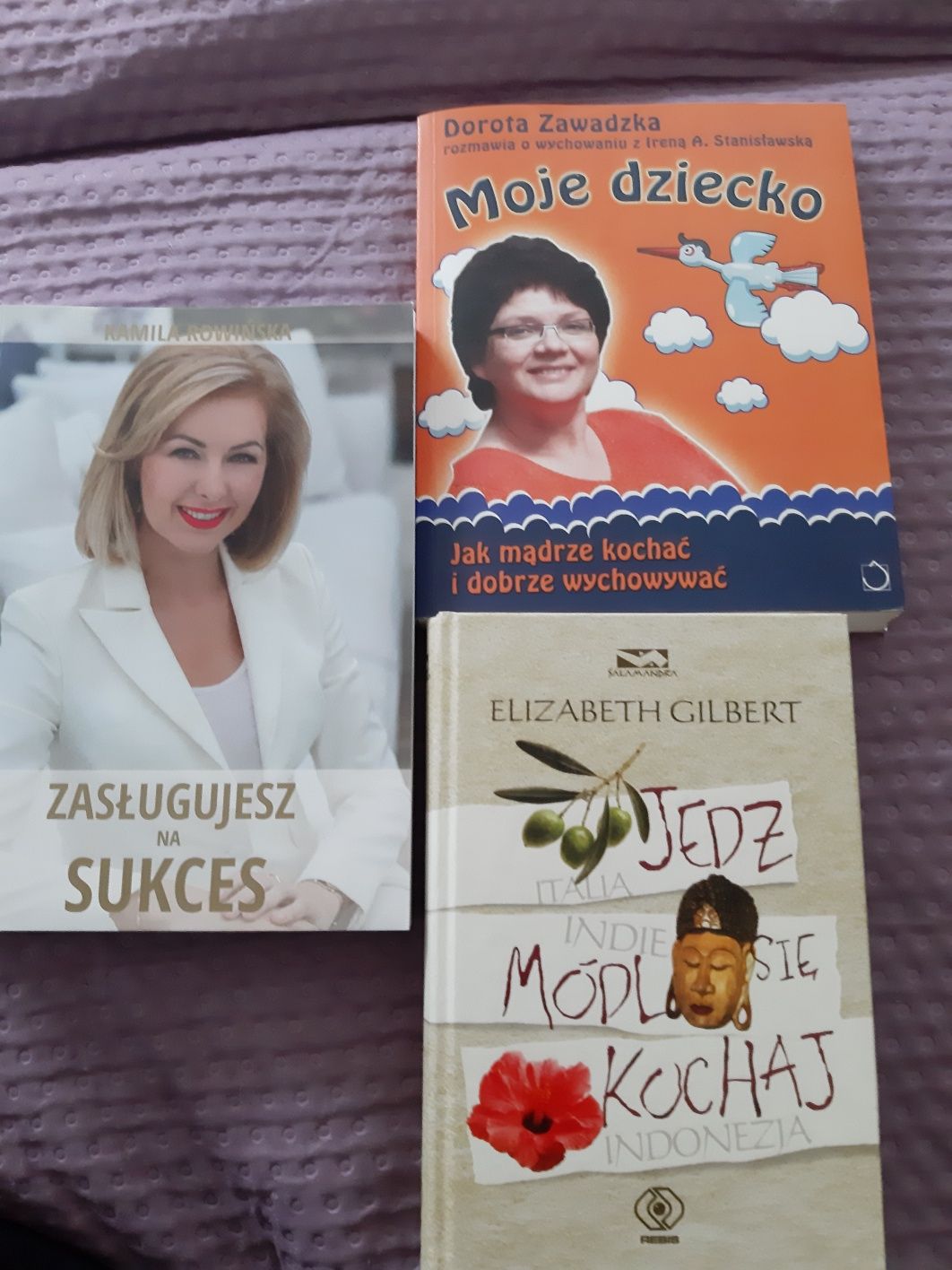 3 książki Zasługujesz na sukces, Jedz módl się kochaj, Moje dziecko