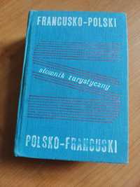 Słownik turystyczny francusko-polski polsko-francuski