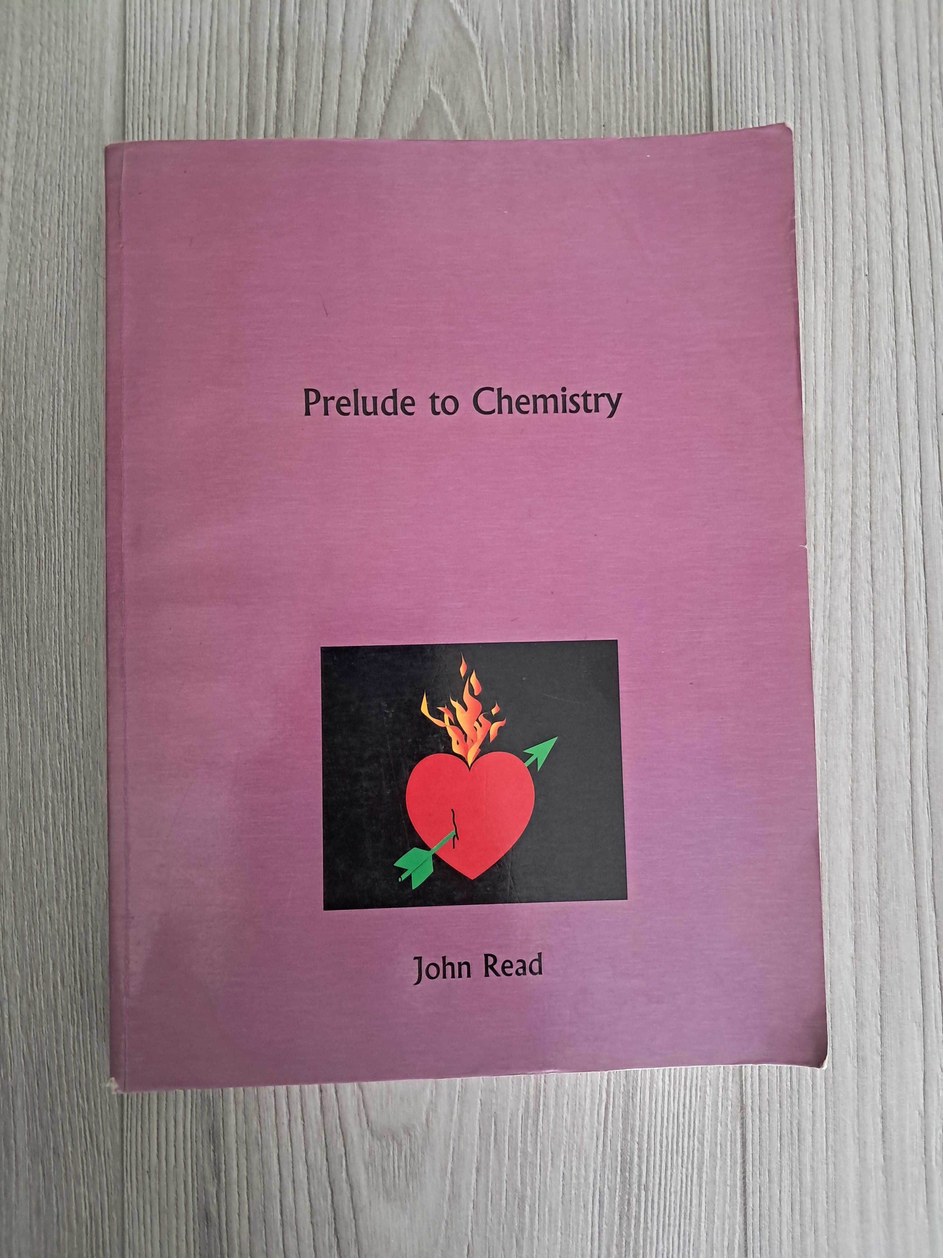 Prelude to Chemistry - John Read