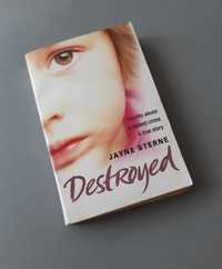 Destroyed Jayne Sterne