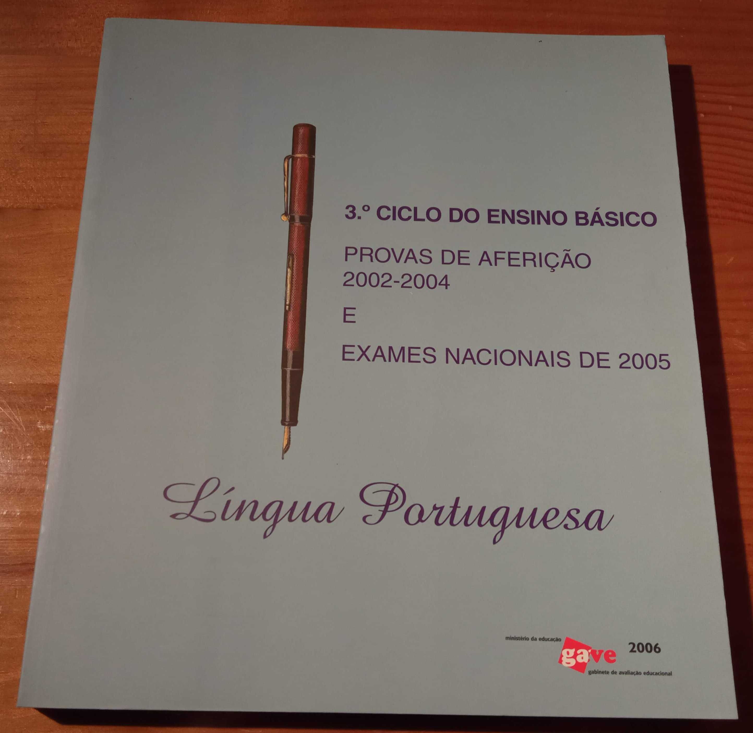 Provas aferição 2002/04 e Exame 2005 - 3.º Ciclo - Língua Portuguesa