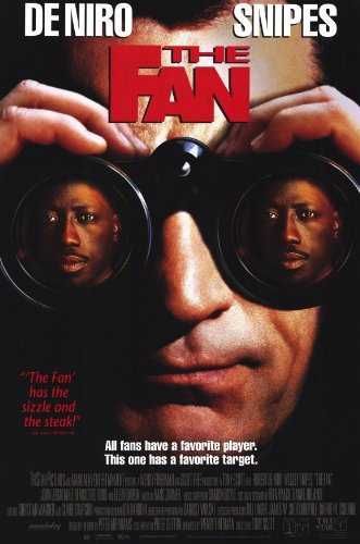 ADEPTO FANÁTICO (Robert De Niro/Wesley Snipes)