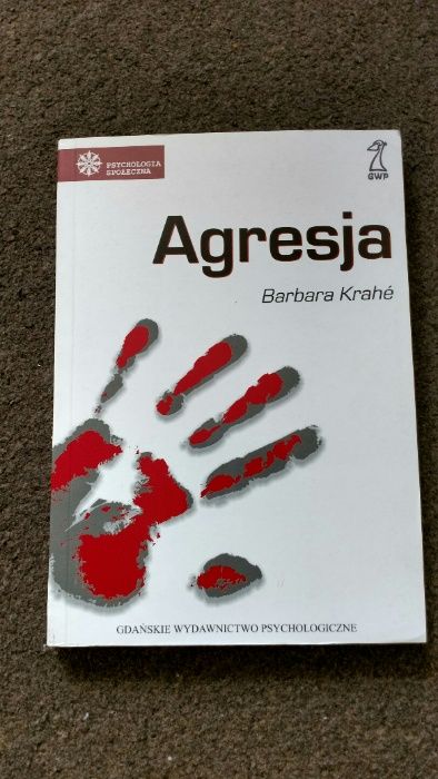 Agresja - Barbara Krahe, psychologia, psychoterapia, psychiatria