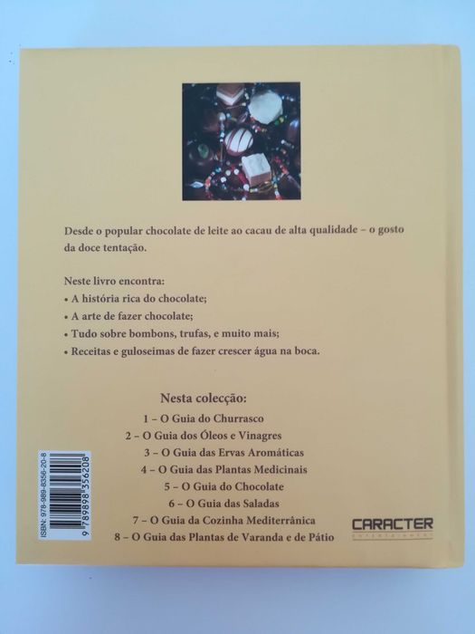 O guia do chocolate - variedade, produção, degustação e receitas