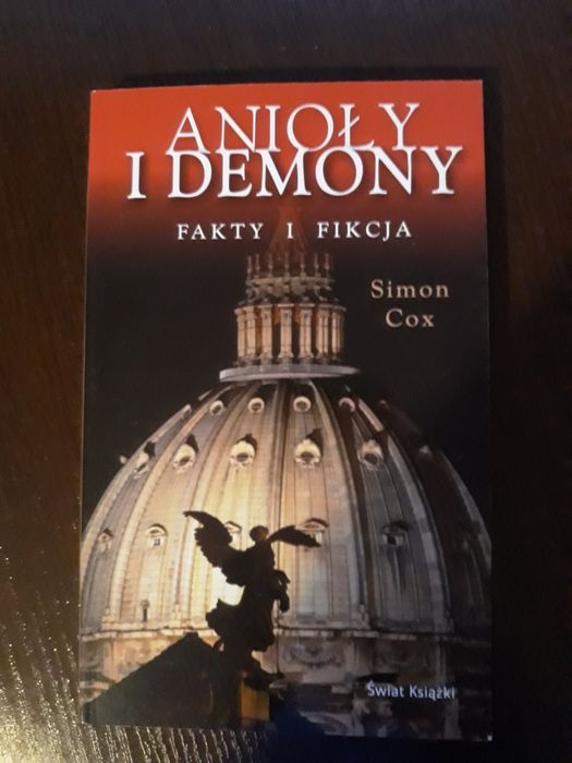 Simon Cox - Anioły i demony. Fakty i fikcja