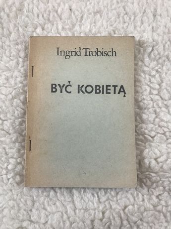 Być kobietą - I. Trobisch, stara książka vintage
