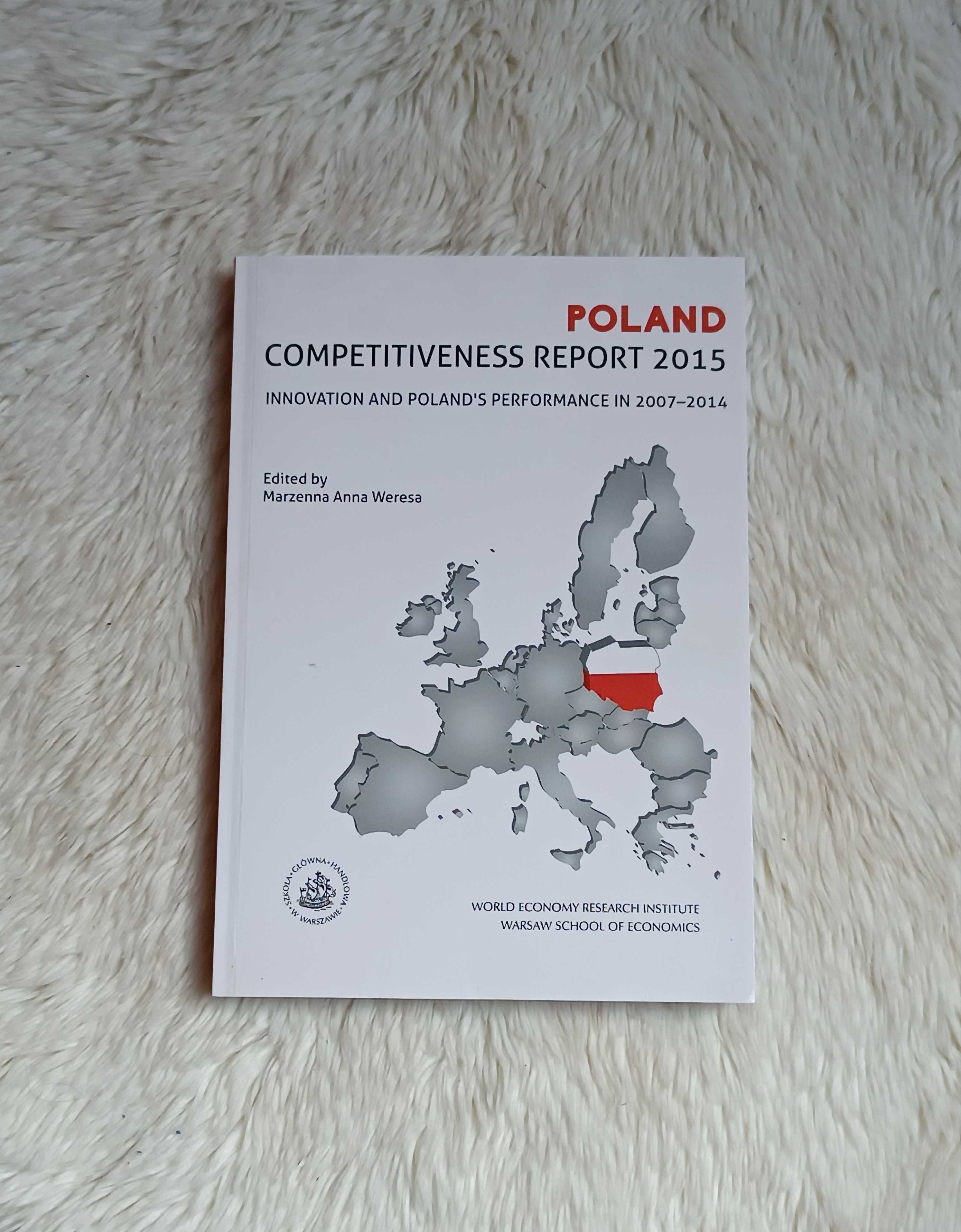 Poland Competitiveness report raport 2015 Marzena Anna Weresa Książka