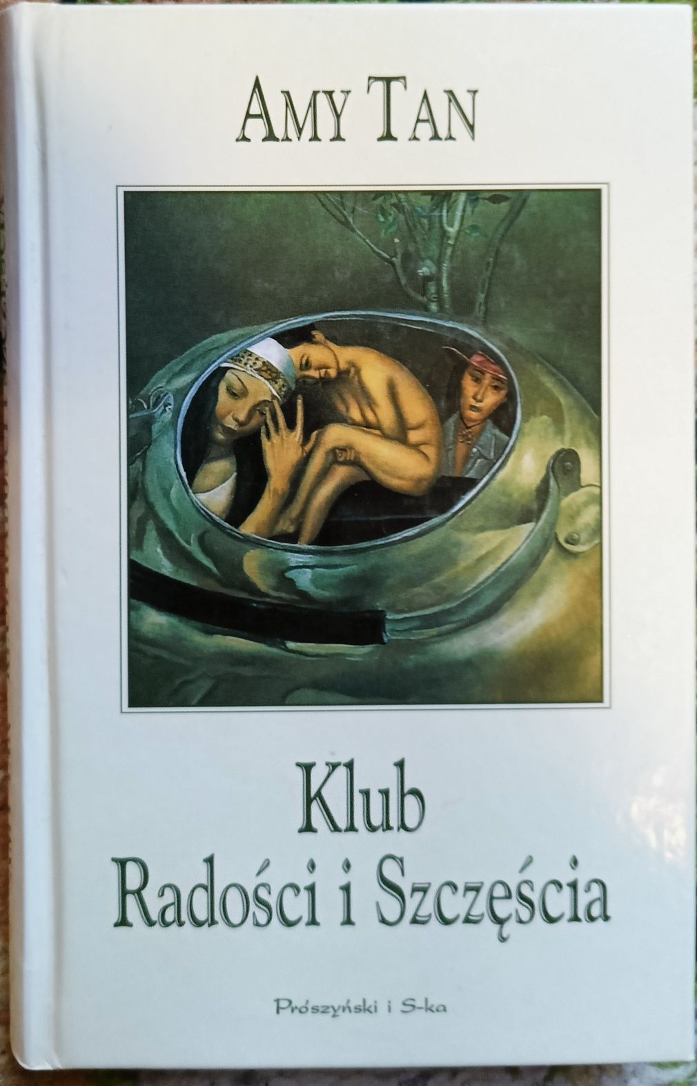 Klub Radości i Szczęścia " Amy Tan