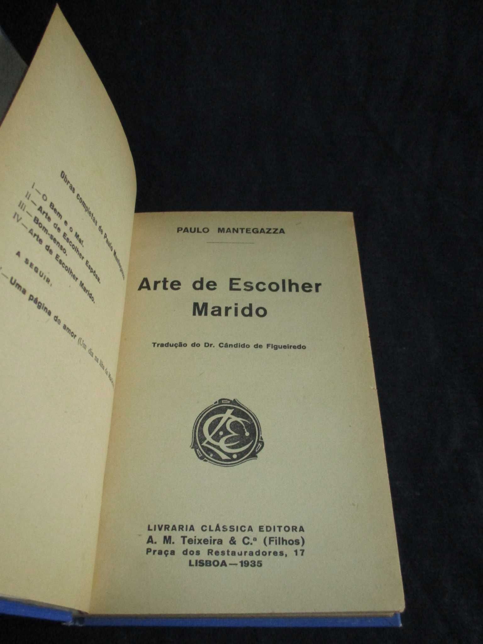 Livro Arte de Escolher Marido Paulo Mantegazza 1935