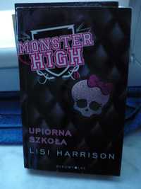 Monster High , Upiorna szkoła , Lisi Harrison.