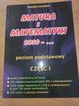 A. Kiełbasa, Matura z matematyki 2010-, część 1