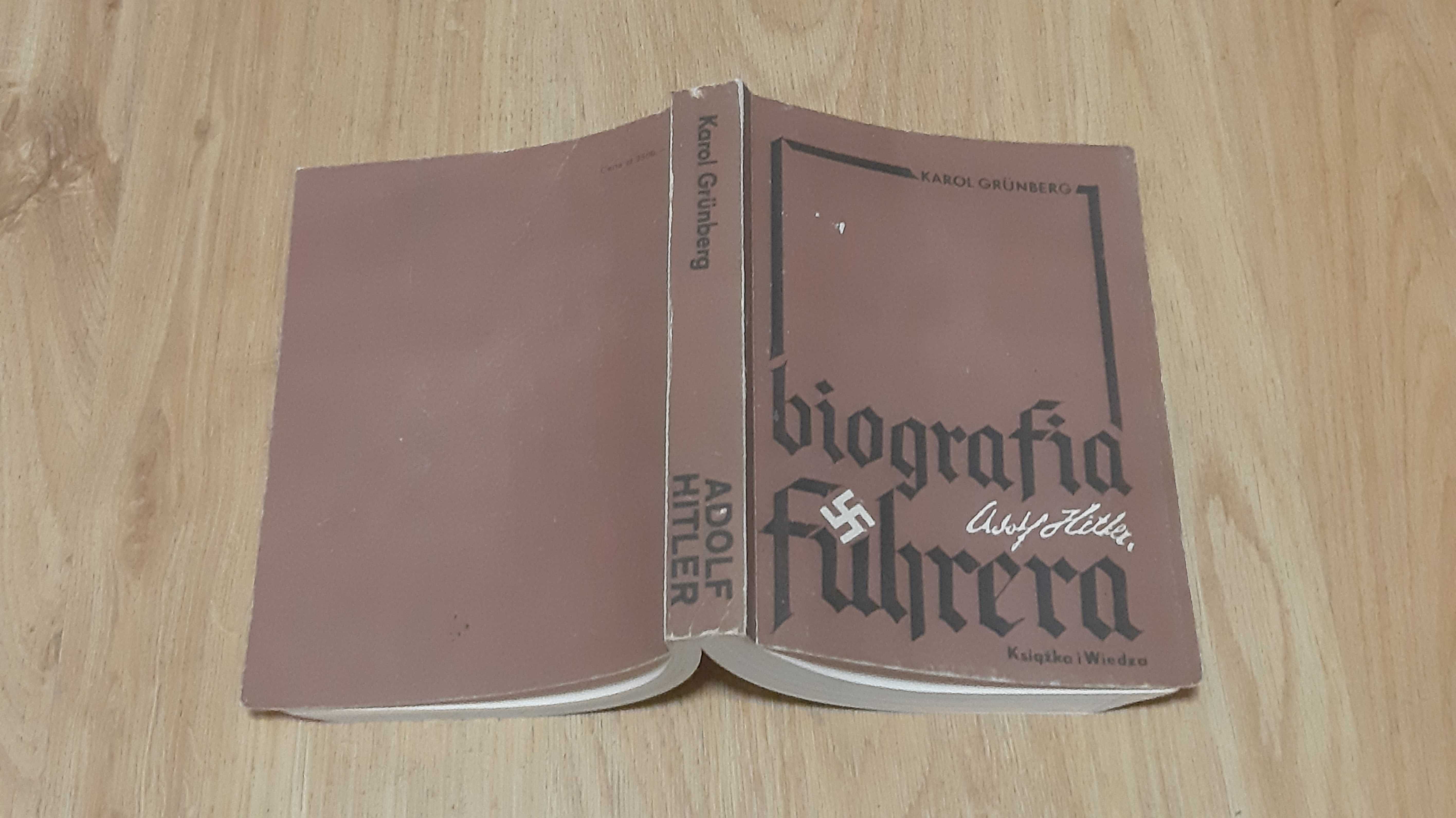 Adolf Hitler Biografia Fuhrera Grunberg
