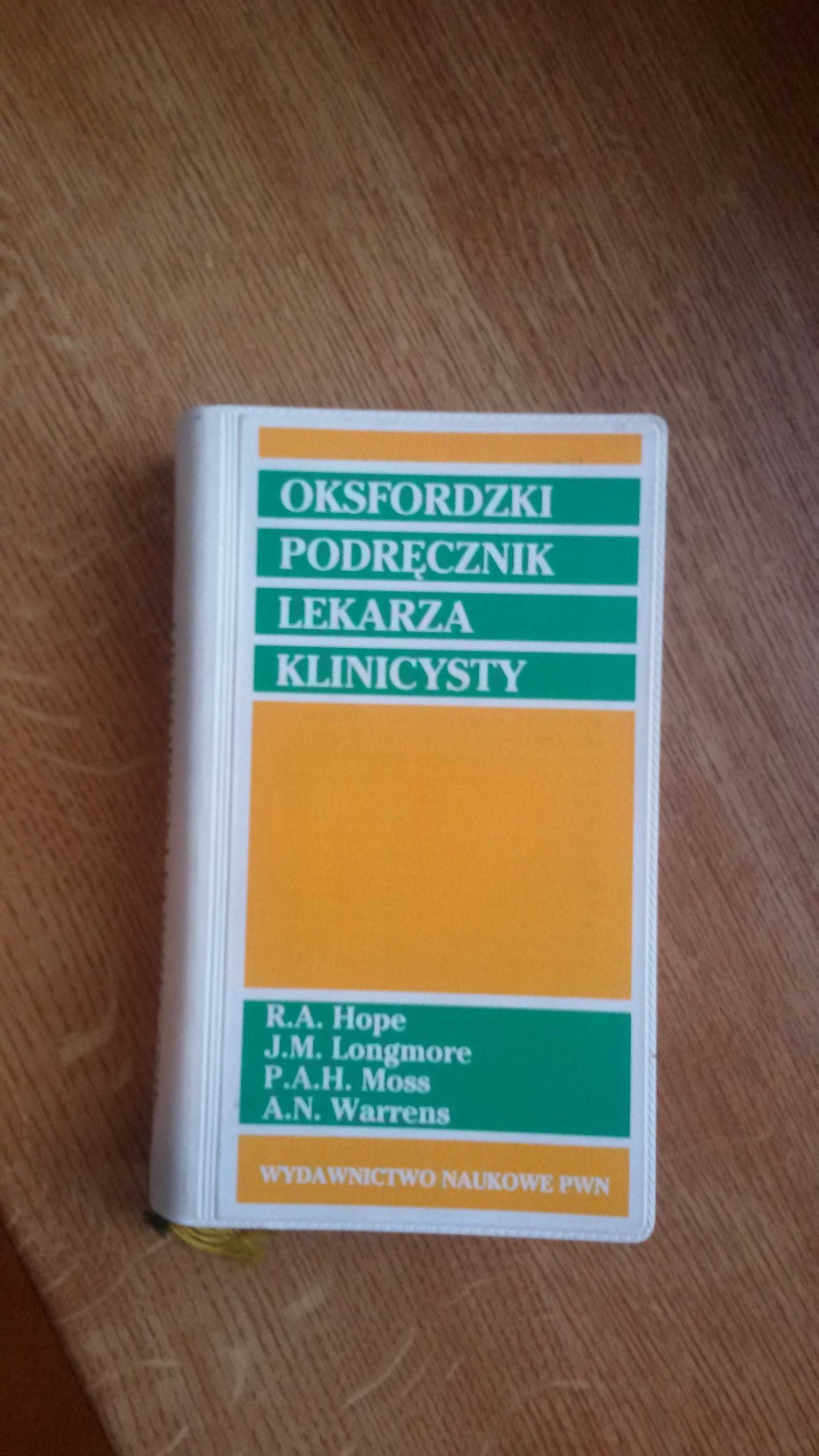 Oksfordzki Podręcznik Lekarza Klinicysty, R.A. Hope, wydanie pierwsze