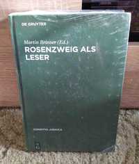 ROSENZWEIG ALS Leser / Martin Brasser / Nowa /Folia /