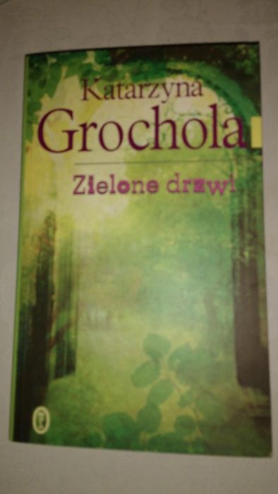 Zielone dzwi Grochola