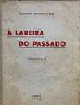 À Lareira do Passado (Memórias) - Eduardo Schwalbach