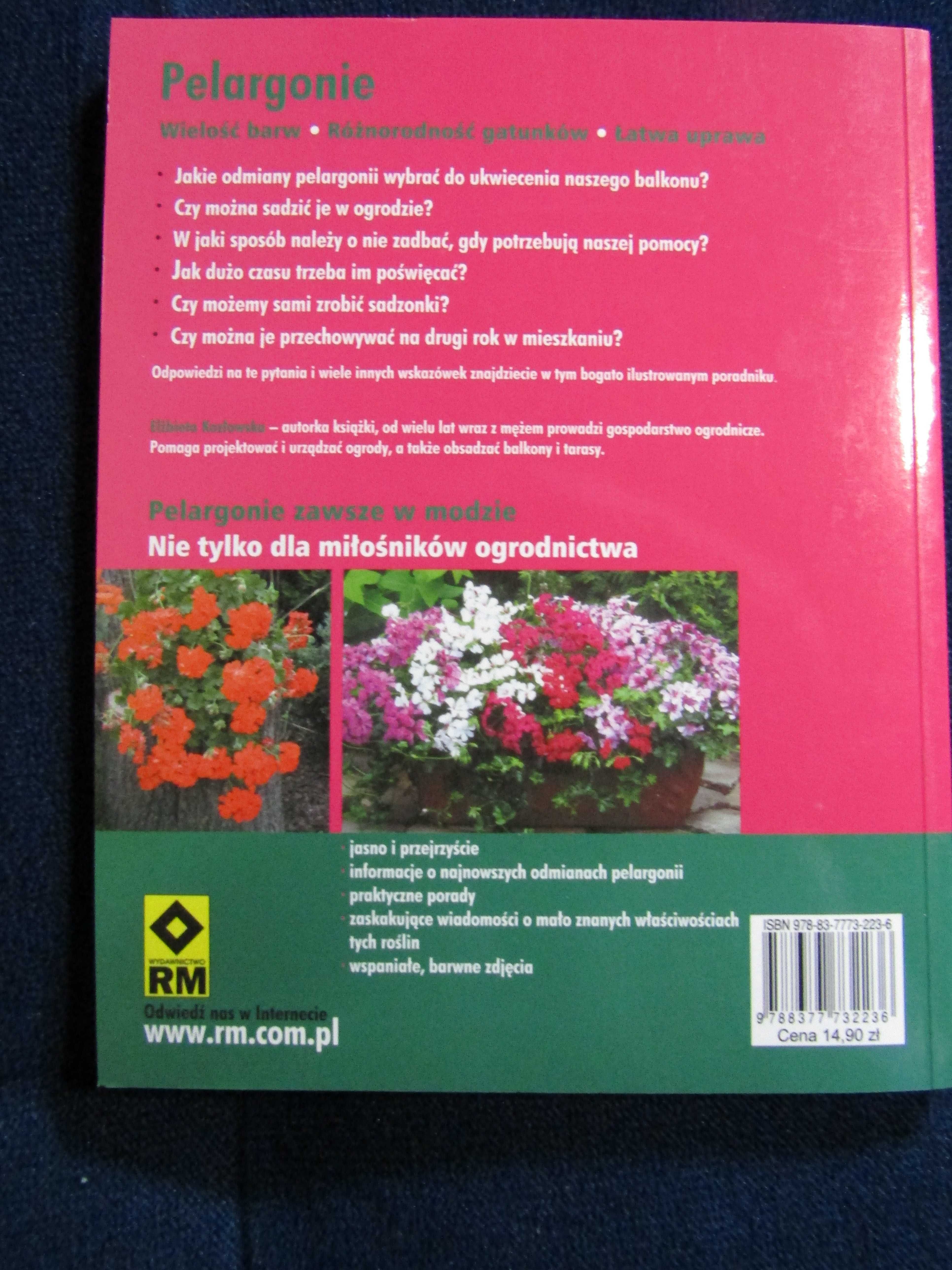 "Pelargonie. Na balkony, tarasy, do ogrodu RM" Elżbieta Kozłowska