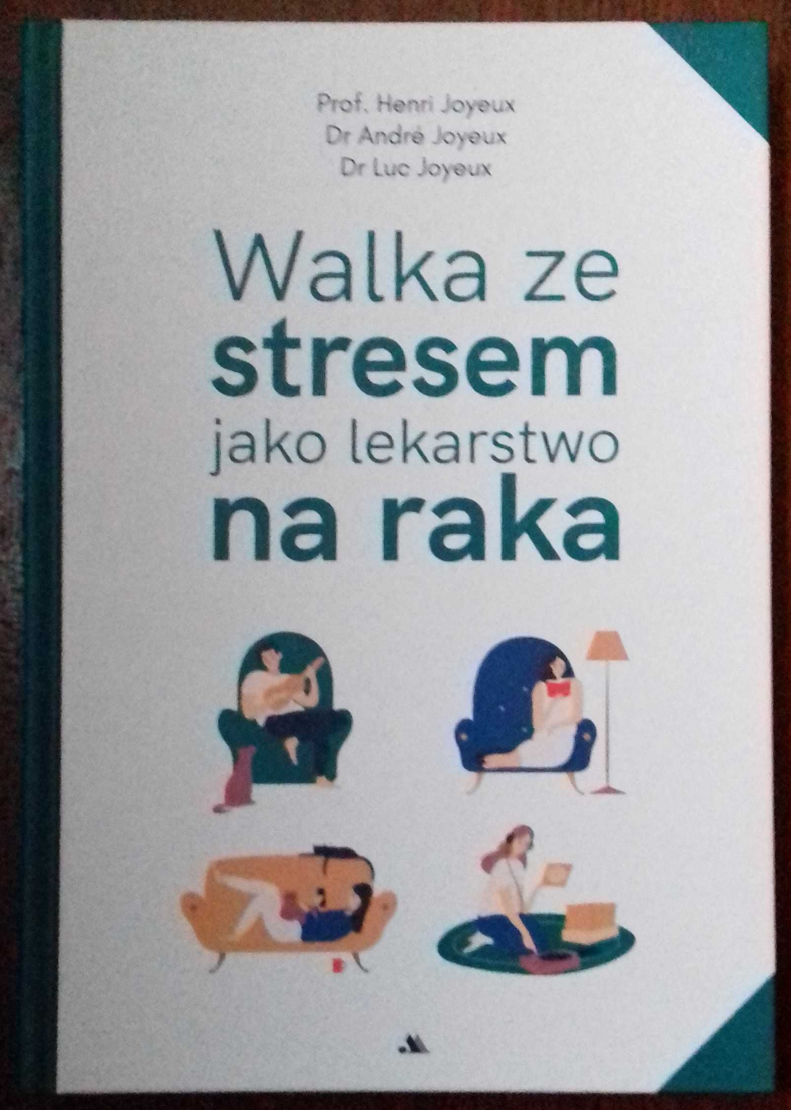 Walka ze stresem jako lekarstwo na raka