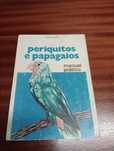 Periquitos e Papagaios