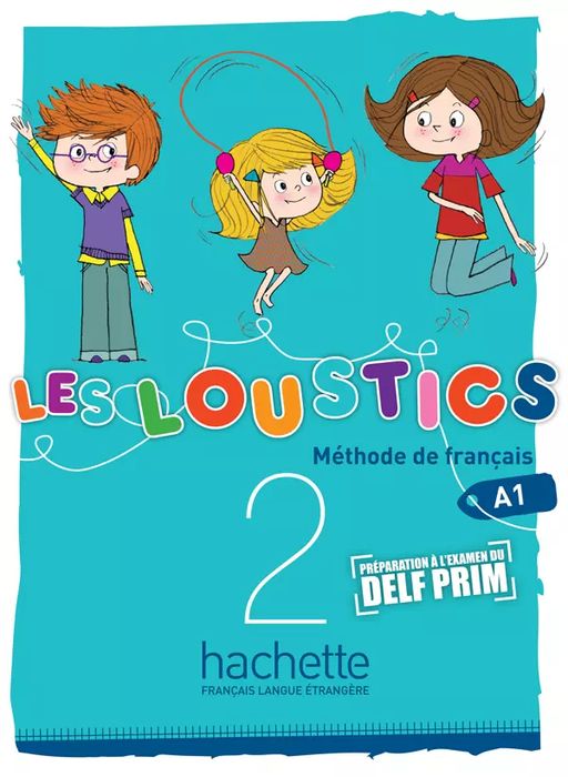Les Loustics 2 - Podręcznik Hugues Denisot, Marianne Capouet Nowa