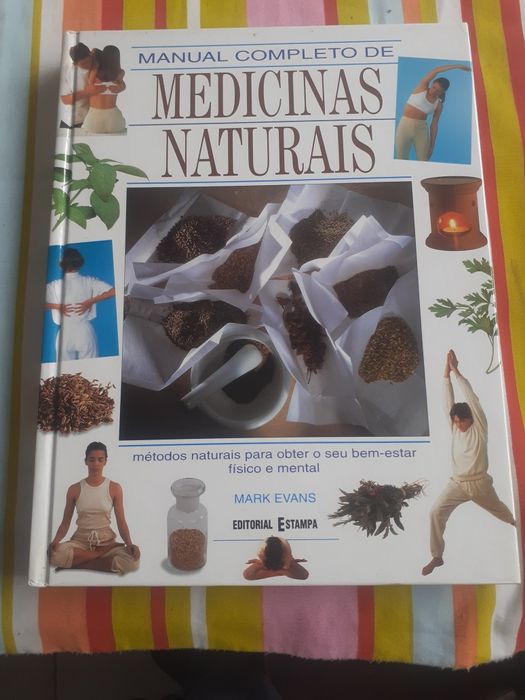 Livro " manual completo de Medicinas Naturais ", Mark Evans,