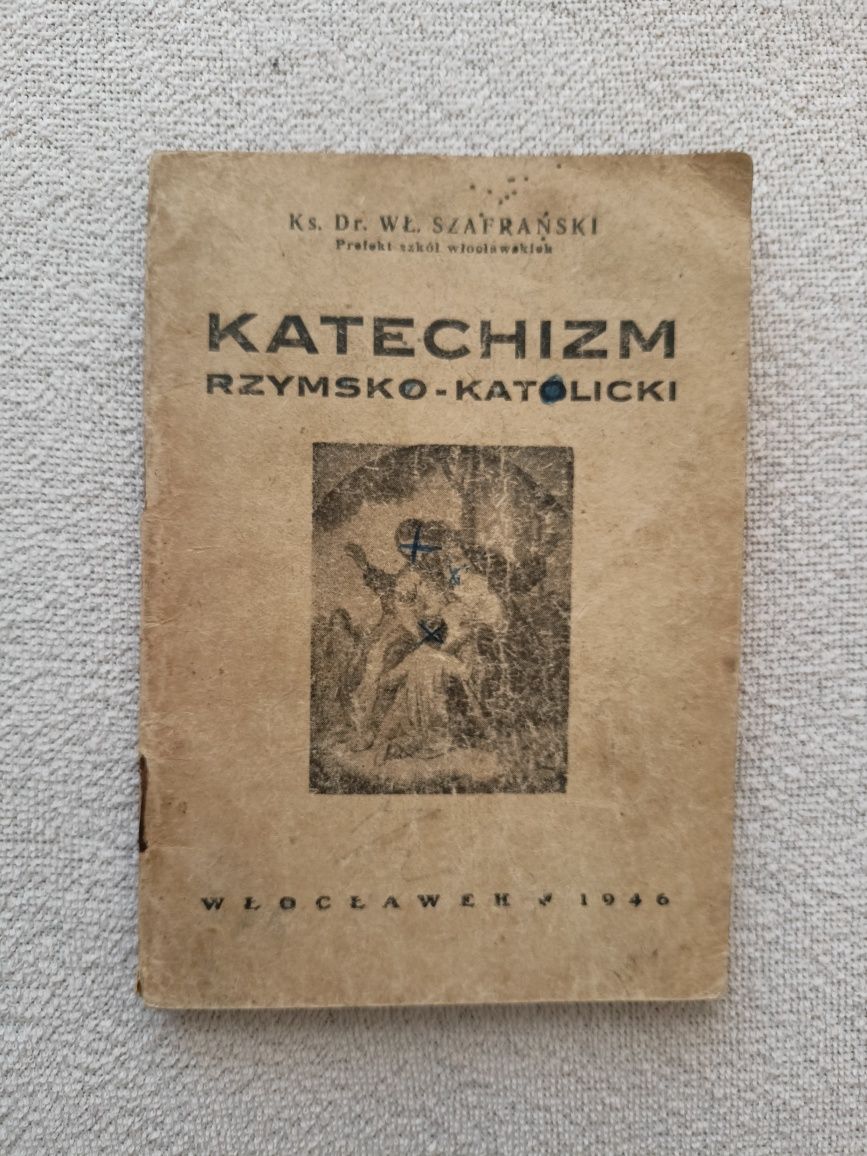 Katechizm rzymsko-katolicki stary zabytkowy 1946 Ks. Szafrański PRL