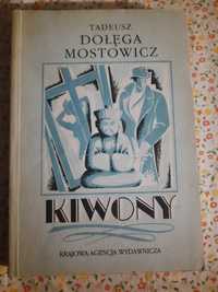 "Kiwony" Tadeusz Dołęga Mostowicz