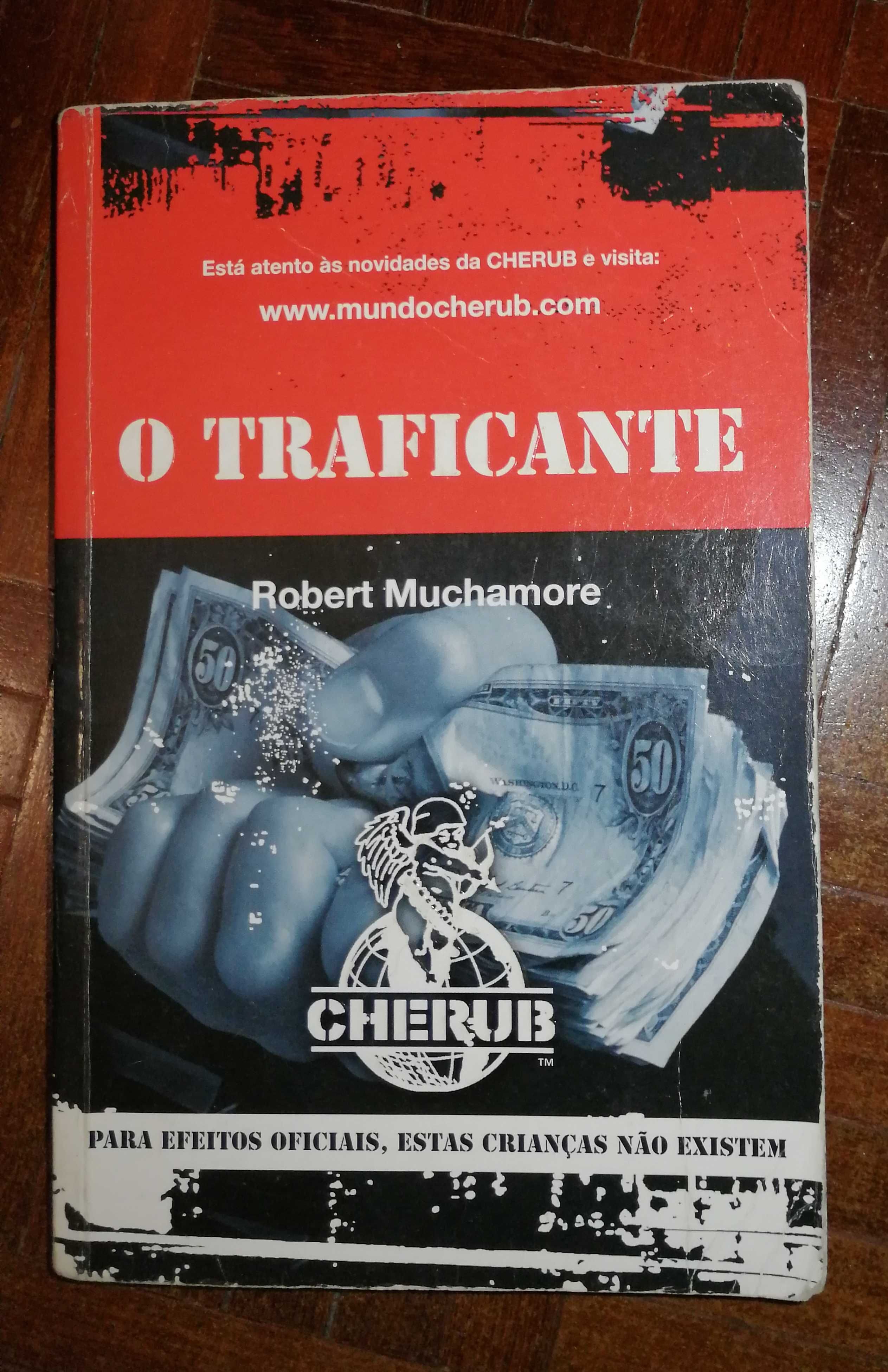 O Traficante - Robert Muchamore