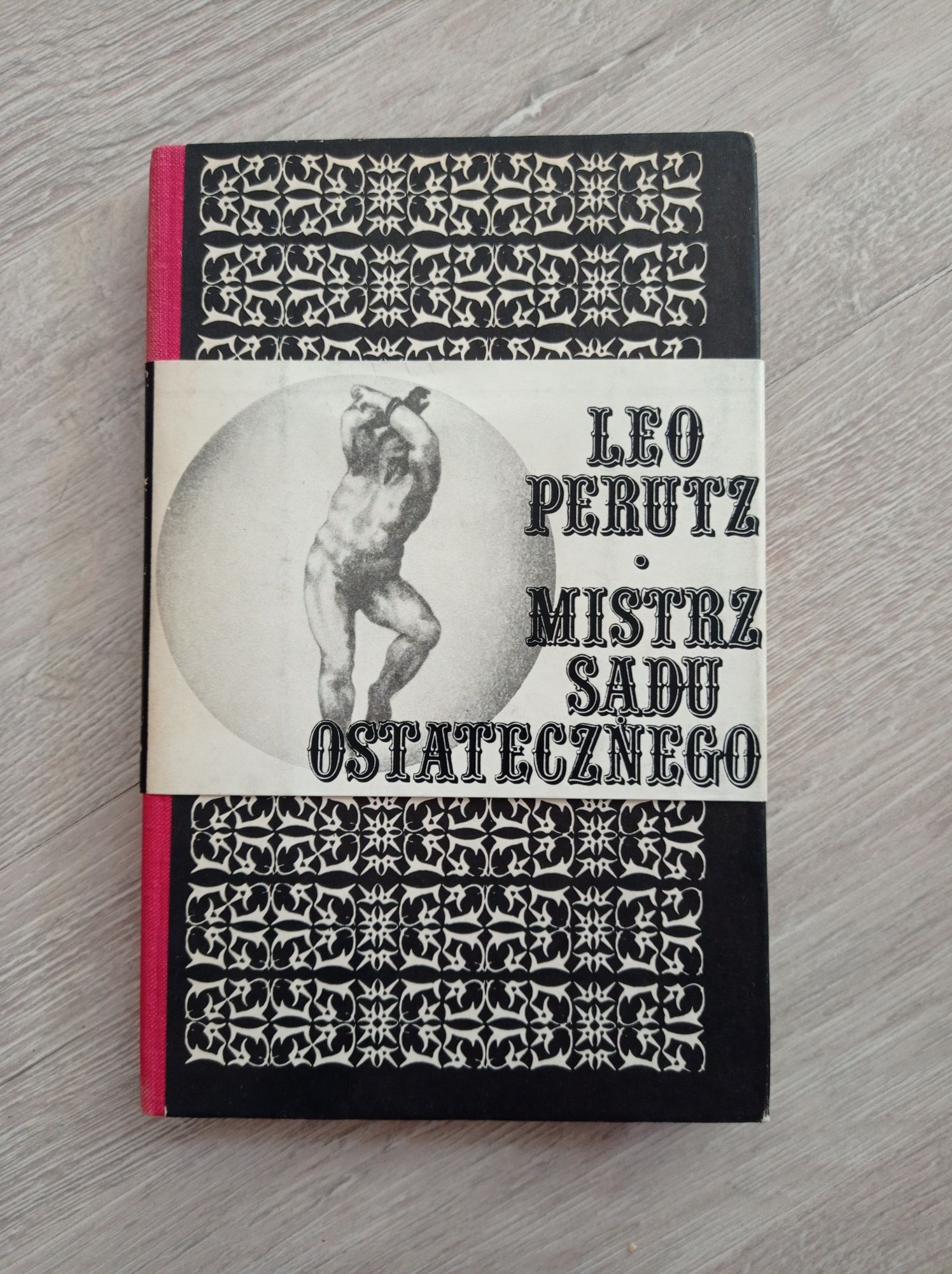 Mistrz sądu ostatecznego. Leo Perutz