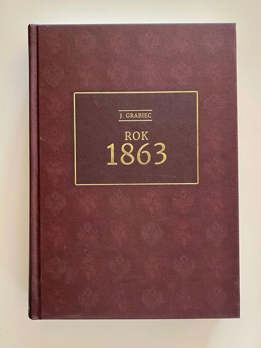 „Rok 1863” J. Grabiec