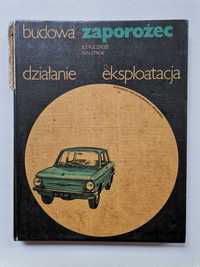 ZAPOROŻEC budowa działanie eksploatacja WKŁ 1973r