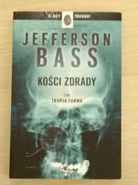 Książka "Kości Zdrady" - Jefferson Bass