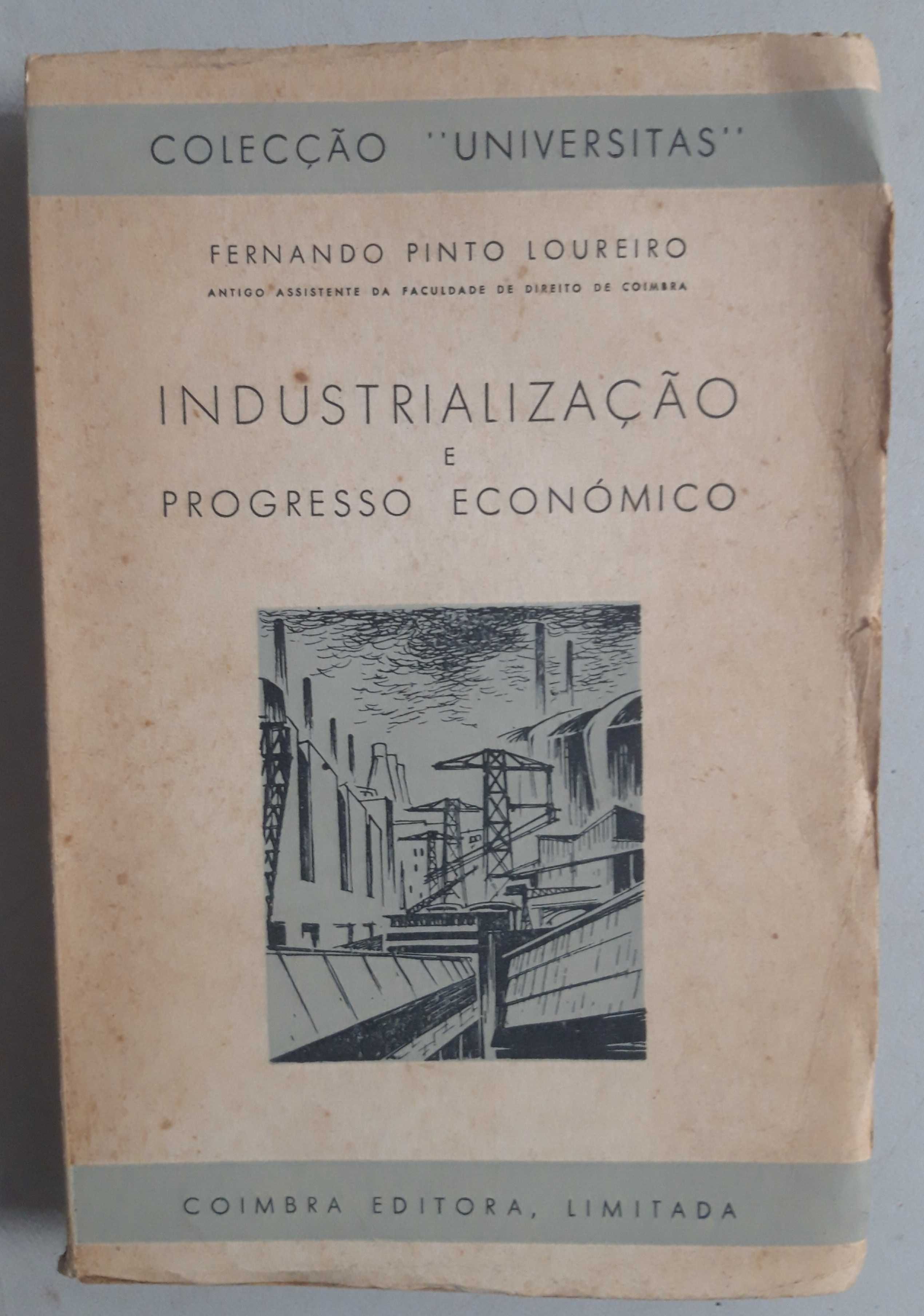 Livro PA-2 - F. P. Loureiro - Industrialização e Progresso Económico