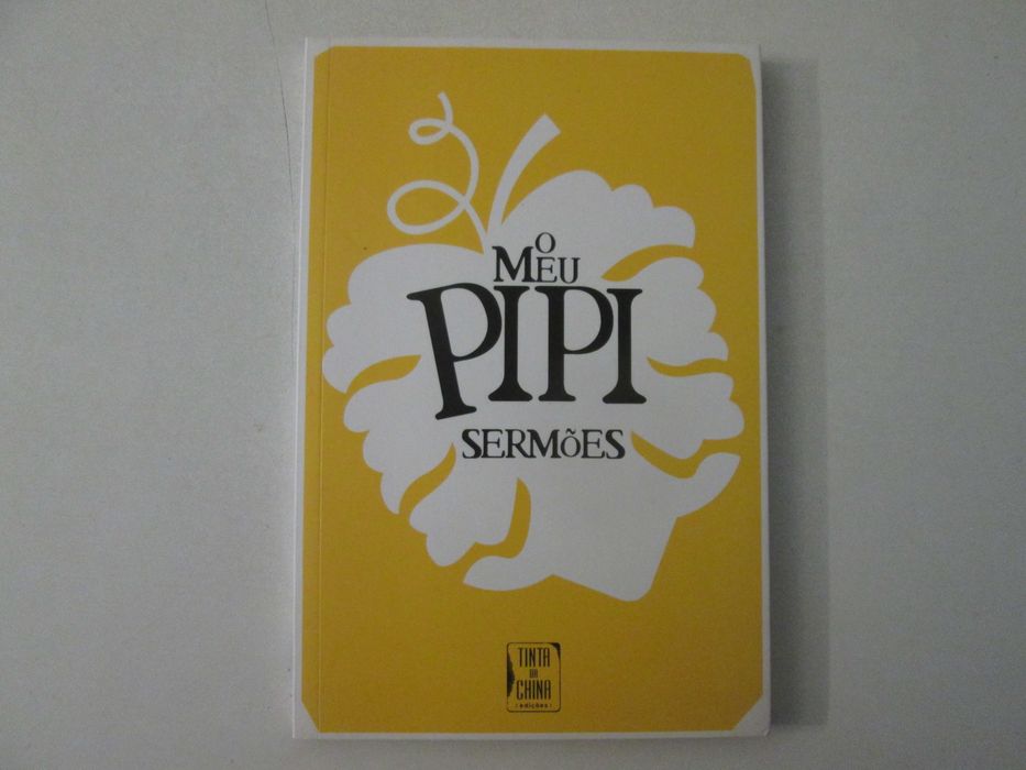 O meu pipi- Sermões- Anónimo