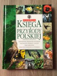 Ilustrowana księga przyrody polskiej J. Knaflewska M.Siemionowicz NOWA