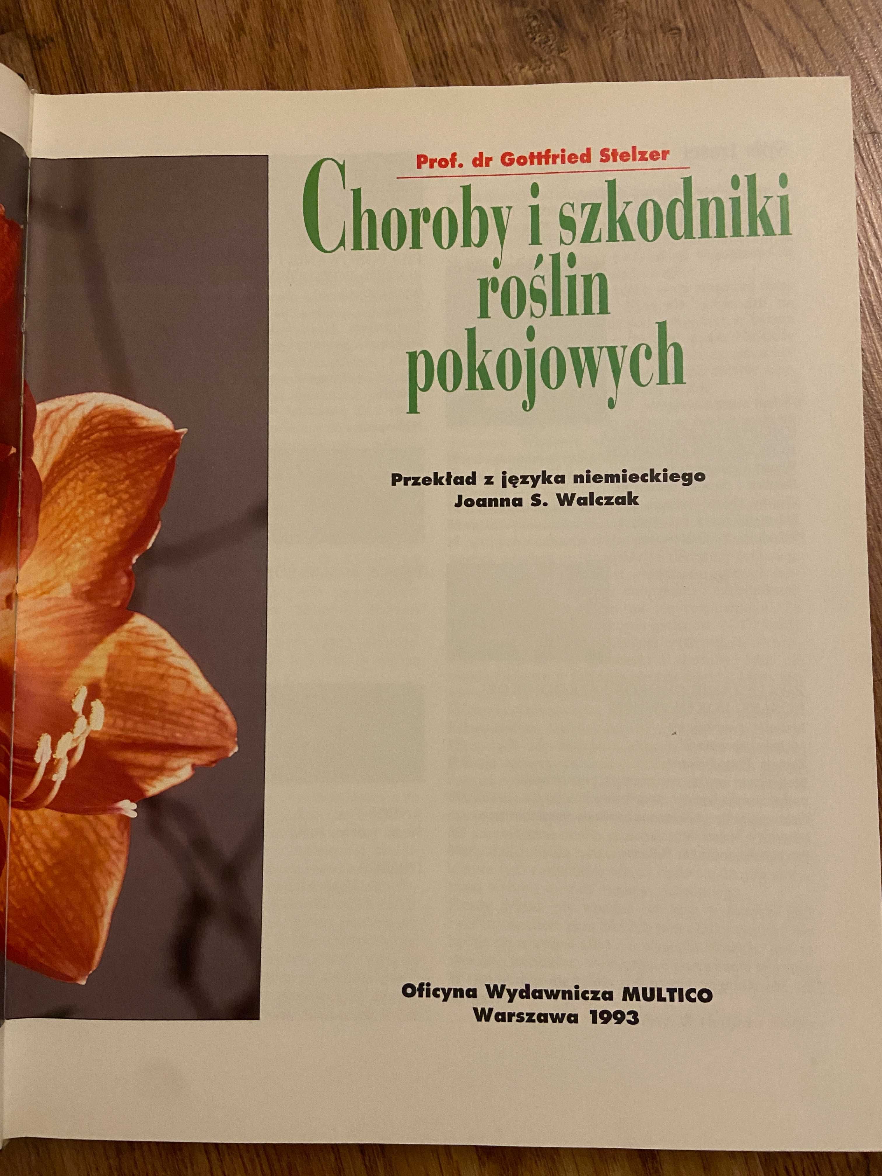 Choroby i szkodniki roślin pokojowych Gottfried Stelzer