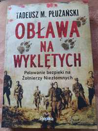 Obława na wyklętych Płużański Tadeusz