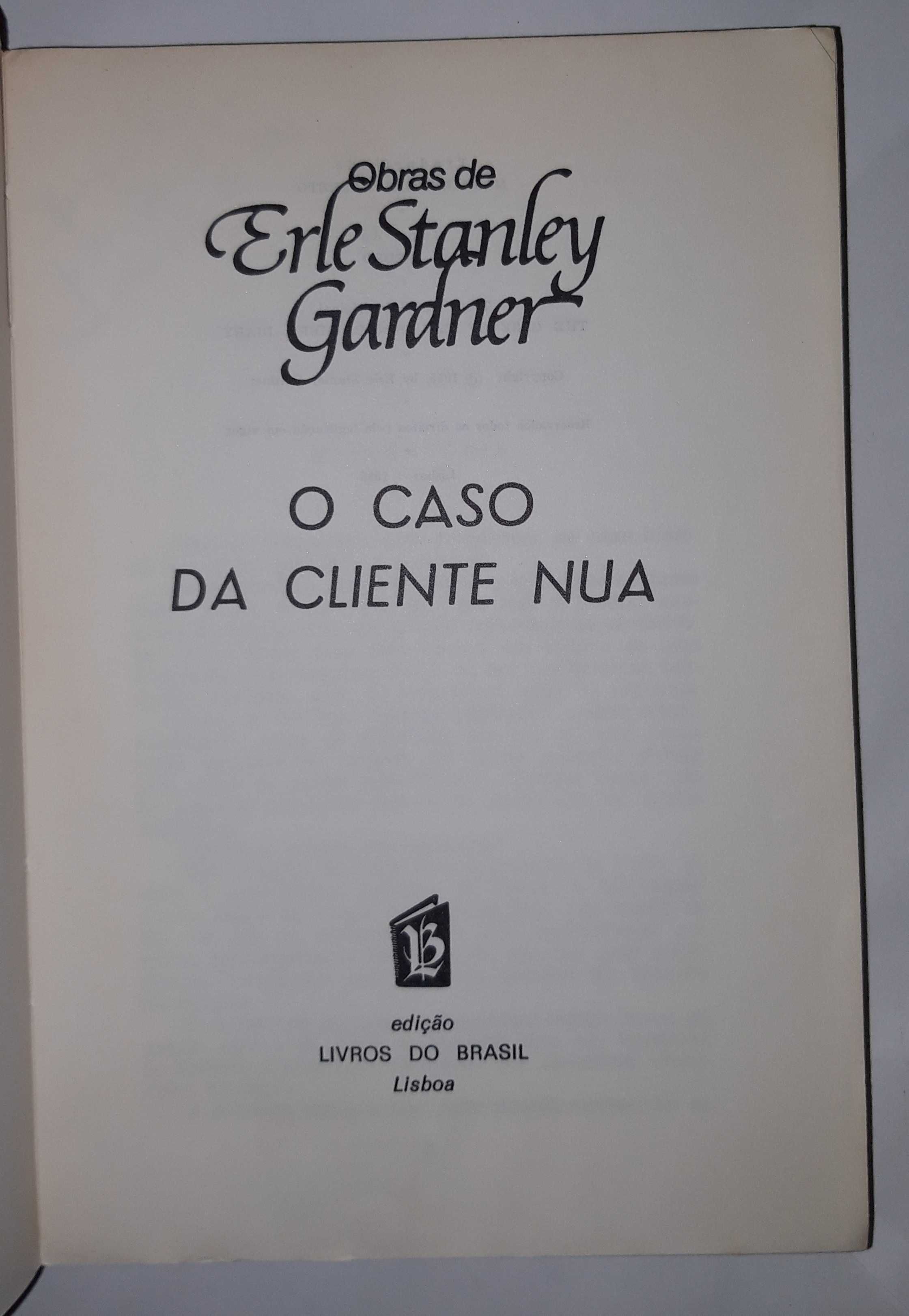 Livro Ref: PVI - E. Stanley Gardner - O Riso da Morte/O Caso da C...